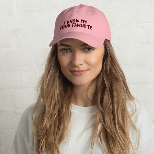 I Know I'm Your Favorite Dad hat
